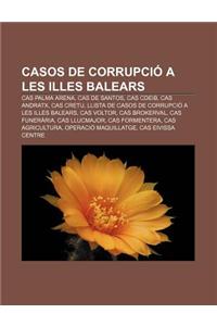 Casos de Corrupcio a Les Illes Balears