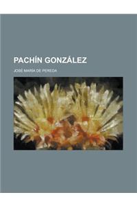 Pachin Gonzalez
