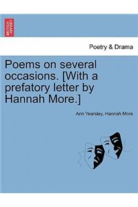 Poems on Several Occasions. [With a Prefatory Letter by Hannah More.]