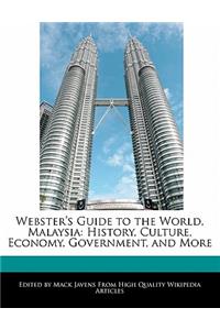 Webster's Guide to the World, Malaysia