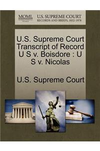 U.S. Supreme Court Transcript of Record U S V. Boisdore