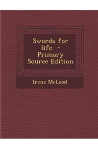 Swords for Life