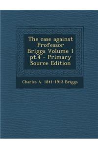 Case Against Professor Briggs Volume 1 PT.4