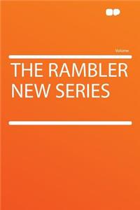 The Rambler New Series