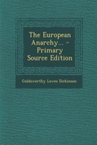 The European Anarchy...