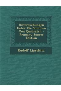 Untersuchungen Ueber Die Summen Von Quadraten