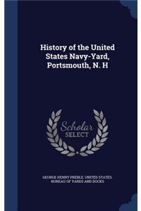 History of the United States Navy-Yard, Portsmouth, N. H