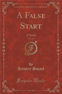 A False Start, Vol. 3 of 3