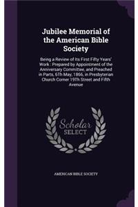 Jubilee Memorial of the American Bible Society