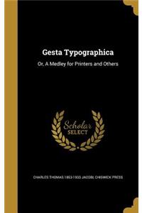 Gesta Typographica