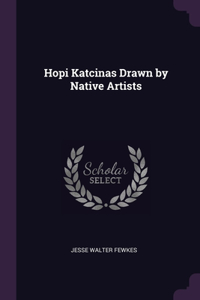 Hopi Katcinas Drawn by Native Artists
