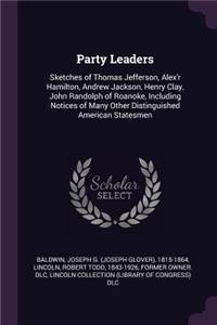 Party Leaders