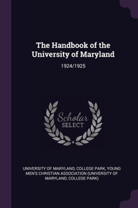 The Handbook of the University of Maryland