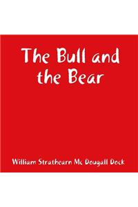 The Bull and the Bear