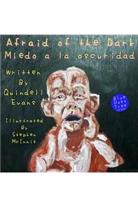 Afraid of the Dark