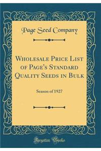 Wholesale Price List of Page's Standard Quality Seeds in Bulk
