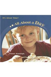 All about a Day