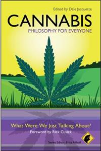 Cannabis - Philosophy for Everyone