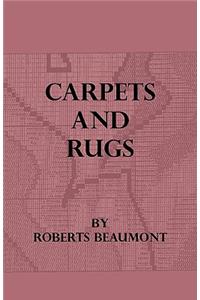 Carpets and Rugs