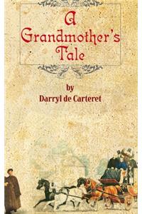 A Grandmother's Tale