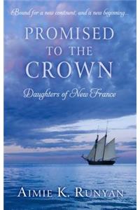 Promised to the Crown