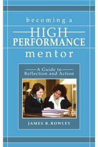 Becoming a High-Performance Mentor
