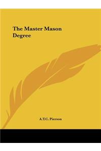 Master Mason Degree