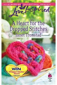 A Heart for the Dropped Stitches