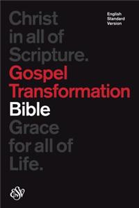 Gospel Transformation Bible-ESV