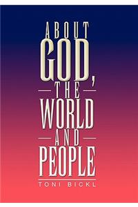 About God, the World and People