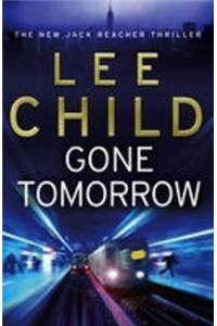 Gone Tomorrow [Large Print]