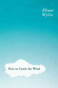Nets to Catch the Wind