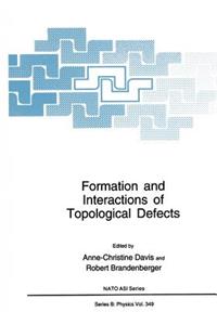 Formation and Interactions of Topological Defects