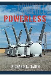 Powerless