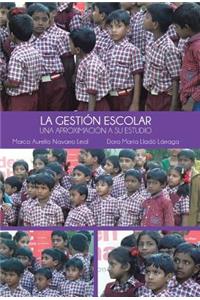 La Gestion Escolar