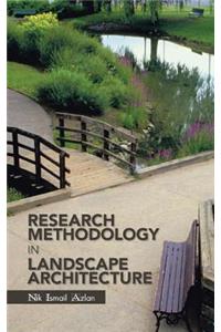 Research Methodology in Landscape Architecture