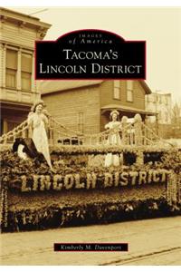 Tacoma's Lincoln District