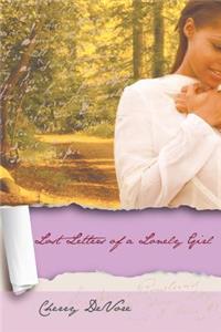 Lost Letters of a Lonely Girl