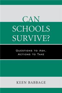 Can Schools Survive?