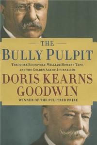 The Bully Pulpit