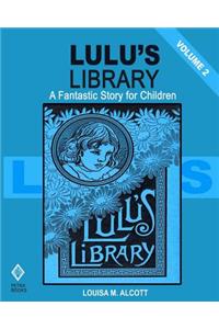 Lulu's Library - Volume 2