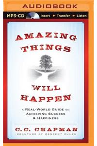 Amazing Things Will Happen