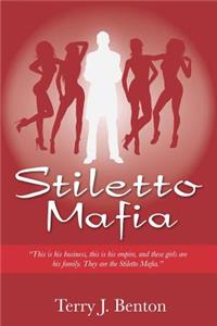 Stiletto Mafia: Book Two of the Empire Trilogy