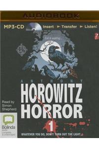 Horowitz Horror 1