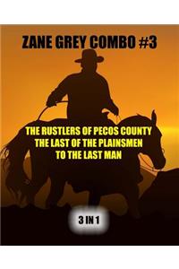 Zane Grey Combo #3