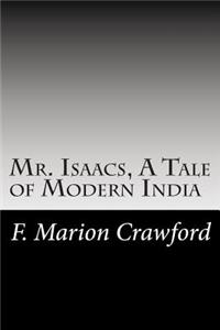 Mr. Isaacs, A Tale of Modern India