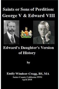 Saints or Sons of Perdition