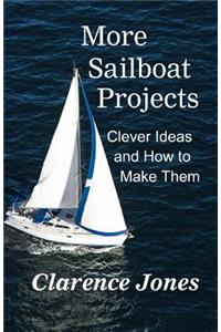 More Sailboat Projects