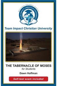 THE TABERNACLE OF MOSES for students