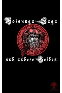 Volsunga-Saga und andere Helden
